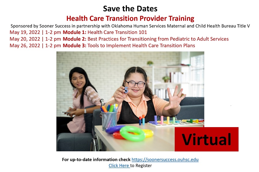 Health Care Transition Provider Training; Module 1, Health Care Transition 101, Course #2HCT017, May 19, 2022 Banner